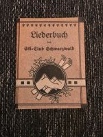 Altes kleines Liederbuch des Ski-Club Schwarzwald Baden-Württemberg - Immendingen Vorschau