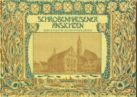 Schrobenhausener Ansichten - eine Stadt in alten Postkarten Bayern - Schrobenhausen Vorschau