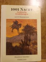 1001 Nacht - Arabische Erzählungen Niedersachsen - Rotenburg (Wümme) Vorschau