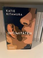 Buch Roman „Intimitäten“ von Katie Kitamura Hamburg-Nord - Hamburg Winterhude Vorschau