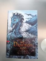 Wo Drachen sind  - gebundene Ausgabe wie neu!  inkl. Versand Hessen - Nauheim Vorschau