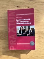 Buch Praxishandbuch für eine erfolgreiche Mitarbeiterbindung - Le Baden-Württemberg - Mengen Vorschau