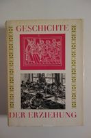 Geschichte der Erziehung, Volk und Wissen, DDR, 9. Auflage 1969 Schleswig-Holstein - Flensburg Vorschau