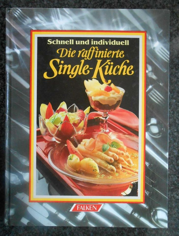 Die raffinierte Single - Küche★Kochbuch★Falke★TOP★ISBN 3806842663 in Nettersheim