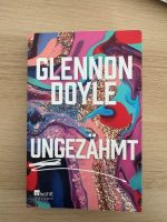 Buch „Ungezähmt“ von Glennon Doyle Frankfurt am Main - Preungesheim Vorschau