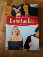 Wie Hund und Katz, Sarah Mason, Roman, Liebe Bayern - Sünching Vorschau