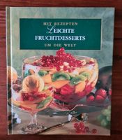 Leichte Fruchtdesserts - Rezeptbuch Thüringen - Erfurt Vorschau