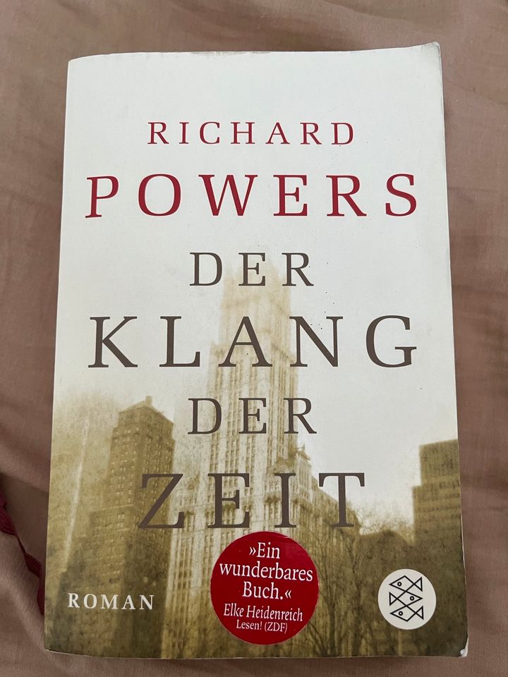 Richard Powers Der Klang der Zeit in Frankfurt am Main