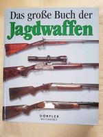 "Das große Buch der Jagdwaffen" von Jean Berton Niedersachsen - Salzhausen Vorschau