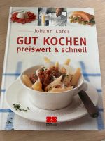 Johann Lafer Kochbuch gut kochen preiswert Schwerin - Altstadt Vorschau