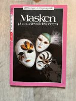 Masken dekorieren HobbyHeft mit Vorlagenmappe Friedrichshain-Kreuzberg - Friedrichshain Vorschau