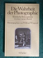 Wilfried Wiegand, Die Wahrheit der Photographie Rheinland-Pfalz - Mainz Vorschau