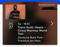 Travis Scott Konzert Ticket Frankfurt 27. Juli Ostkurve Baden-Württemberg - Lahr (Schwarzwald) Vorschau