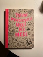 Buch, meine wundervolle Welt der Mode, Nina Chakrabarti Nordrhein-Westfalen - Münster-Hafen Vorschau