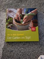 Ab in den Garten! Der Garten im Topf- Buch Brandenburg - Königs Wusterhausen Vorschau