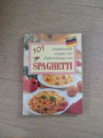 Kochbuch Spaghetti Bayern - Ingolstadt Vorschau