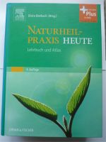 NATURHEILPRAXIS HEUTE Lehrbuch und Atlas 4. Aufl. Elvira Bierbach Bayern - Miltenberg Vorschau