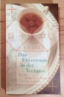 Das Universum in der Teetasse - K C Cole (Buch) Nordrhein-Westfalen - Sankt Augustin Vorschau