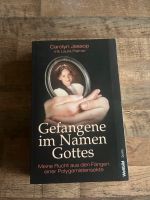 Carolyn Jessop - Gefangene im Namen Gottes Niedersachsen - Bokel Vorschau