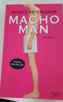 Roman Macho Man von Moritz Netenjakob Bestseller 2009 Hamburg-Mitte - Hamburg St. Georg Vorschau