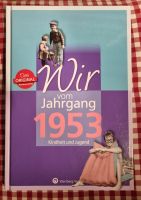 Buch, wir vom Jahrgang 1953, Kindheit u. Jugend, neuwertig! Wuppertal - Cronenberg Vorschau