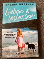 Taschenbuch „Lieben und loslassen“ von Rachel Brathen Mängelexemp Niedersachsen - Laatzen Vorschau