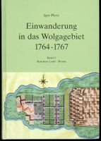 Einwanderung in das Wolgagebiet 1764 -1767. Igor Pleve_Band 3 Rheinland-Pfalz - Michelbach (Westerwald) Vorschau