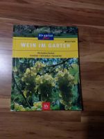 Buch Wein im Garten, Werner Fader, Natur Mecklenburg-Vorpommern - Vitte Vorschau