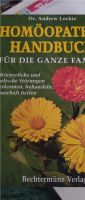 Homöopathie Handbuch für die ganze Familie, Dr. Lockie Hessen - Heusenstamm Vorschau