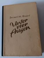 UNTER VIER AUGEN Dr. M.Rinard von 1949 - Schule der Gattenliebe Eimsbüttel - Hamburg Eimsbüttel (Stadtteil) Vorschau