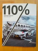 BMW Motorsportmagazin 110% 2014 DTM 107 Seiten Rar Bayern - Dingolfing Vorschau