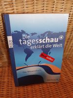 Buch "Die Tagesschau erklärt die Welt" Harburg - Hamburg Eißendorf Vorschau