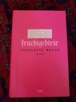 Roman Feuchtgebiete Charlotte Roche Berlin - Mitte Vorschau