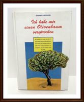 Buch - Ich habe mir einen Oliverbaum versprochen Nordrhein-Westfalen - Siegen Vorschau