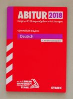 STARK Abitur 2018 Gymnasium Bayern DEUTSCH Prüfungsaufgaben Bayern - Königsbrunn Vorschau
