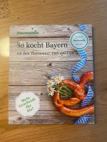 So kocht Bayern / Thermomix TM 5/6 Schleswig-Holstein - Bargenstedt Vorschau