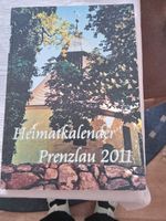 Heimatkalender Prenzlau 2011 Brandenburg - Prenzlau Vorschau