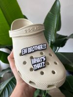 Ew Brother, What‘s That Meme Jibbitz für Crocs Charms Berlin - Steglitz Vorschau