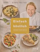 Vegetarisches Kochbuch Björn Freitag Neu Nordrhein-Westfalen - Leverkusen Vorschau