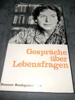 Gespräche über Lebensfragen Luise Rinser 1966 Rheinland-Pfalz - Koblenz Vorschau