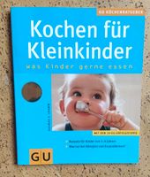 Buch von GU "Kochen für Kleinkinder" Baden-Württemberg - Angelbachtal Vorschau