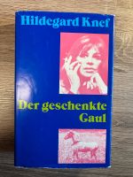 Der geschenkte Gaul - Hildegard Knef (Ausgabe 1973) Nordrhein-Westfalen - Kerpen Vorschau