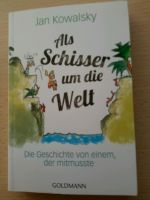 Jan Kowalsky Als Schisser um die Welt München - Schwabing-West Vorschau