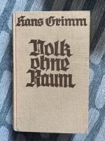 Hans Grimm Volk ohne Raum 1936 Rheinland-Pfalz - Neidenbach Vorschau