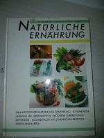 Natürliche Ernährung Kochbuch Bochum - Bochum-Süd Vorschau