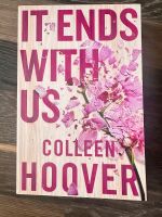 Colleen Hoover IT ENDS WITH US English Baden-Württemberg - Denkendorf Vorschau