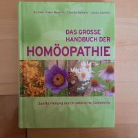 DAS GROSSE HANDBUCH DER HOMOEOPATHIE Nordrhein-Westfalen - Oer-Erkenschwick Vorschau