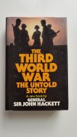 Sir J. Hackett The Third World War - The Untold Story (Englisch) Bayern - Seefeld Vorschau