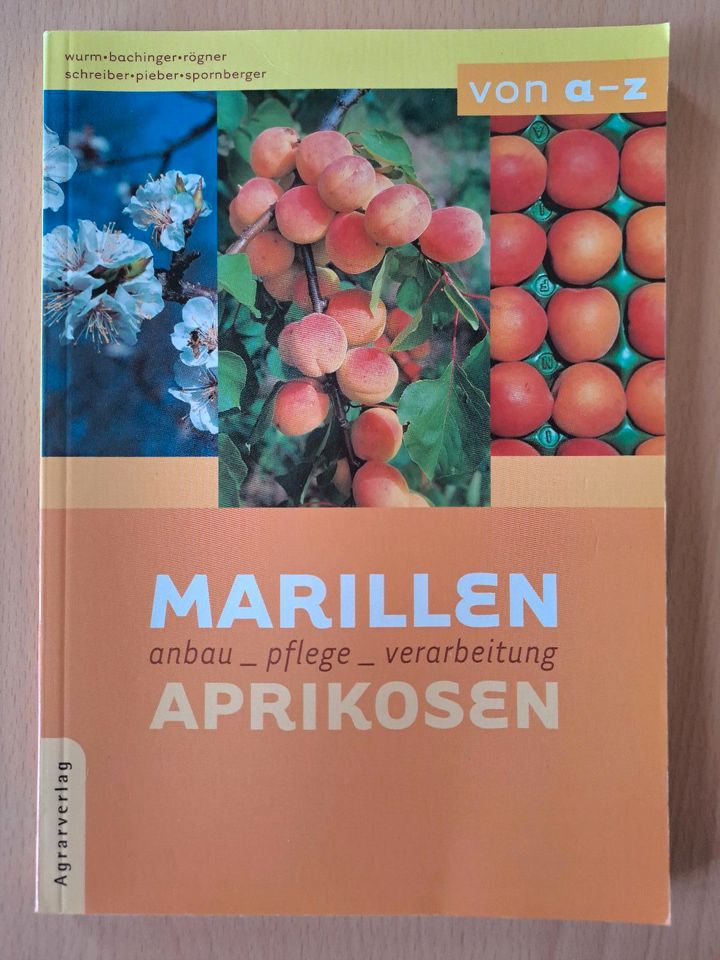 Buch "Marillen/Aprikosen, Anbau, Pflege, Verarbeitung" in Tettnang