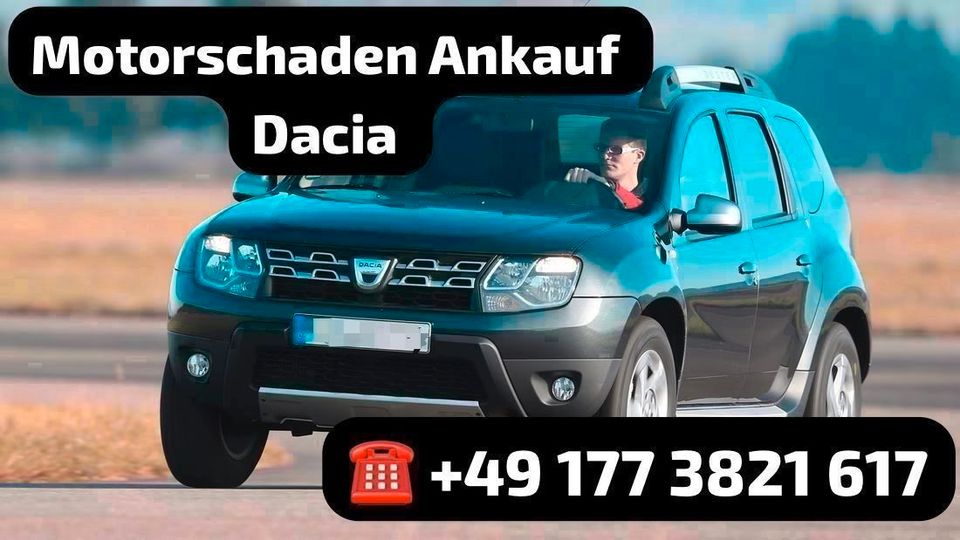 Motorschaden Ankauf Dacia Duster Dokker Logan Sandero Lodgy in Fulda